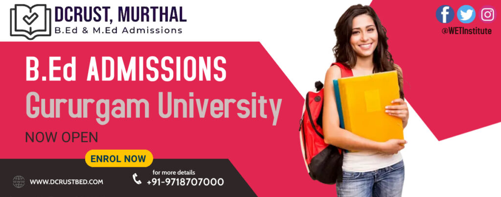 B.Ed Admission Gurugram University WET Institute